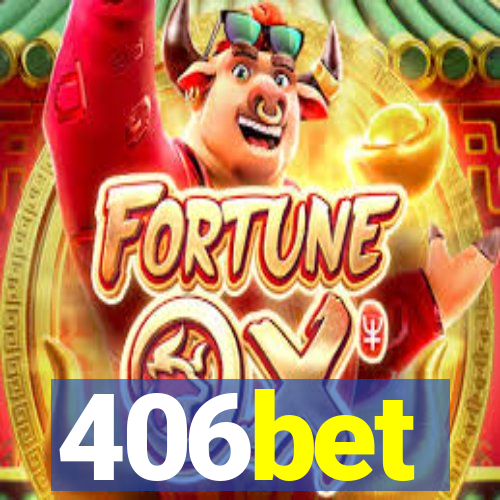 406bet