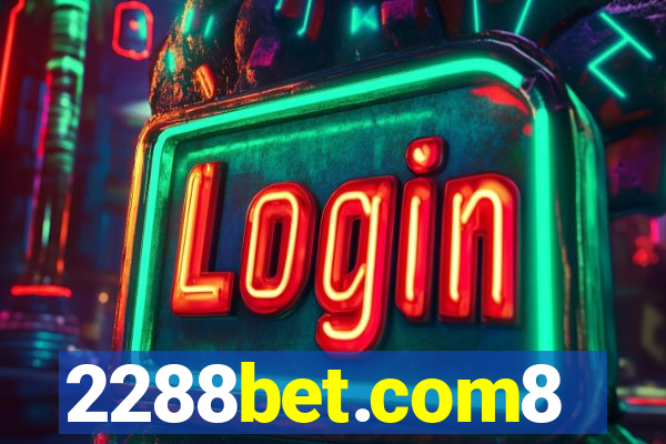 2288bet.com8