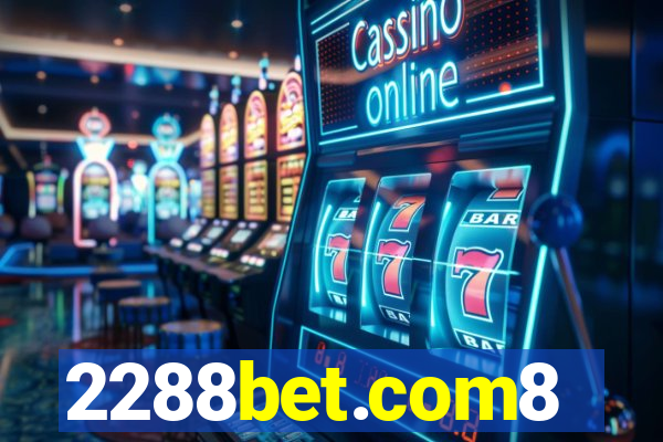 2288bet.com8