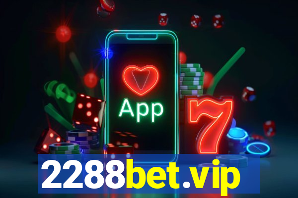 2288bet.vip