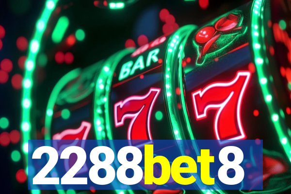 2288bet8