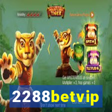 2288betvip