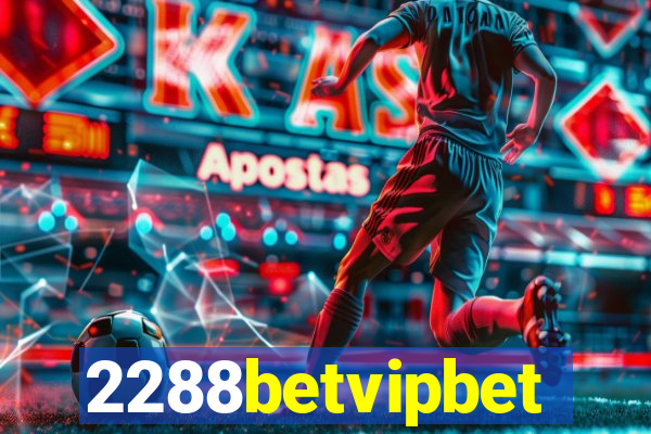 2288betvipbet