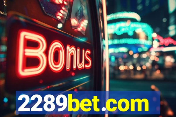 2289bet.com