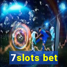 7slots bet