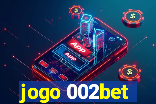 jogo 002bet