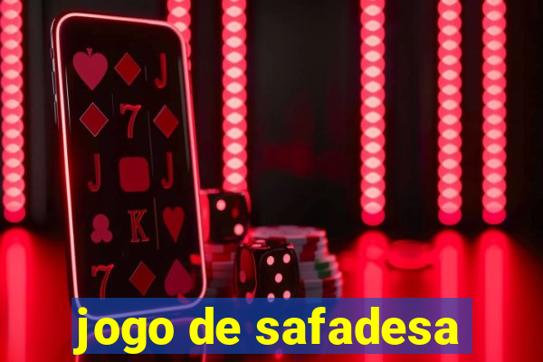 jogo de safadesa