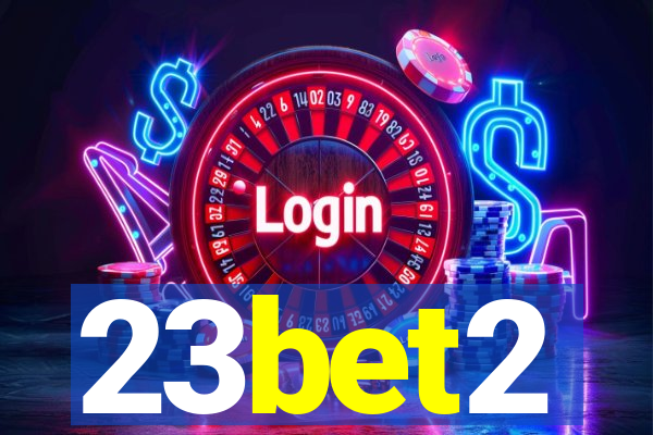 23bet2