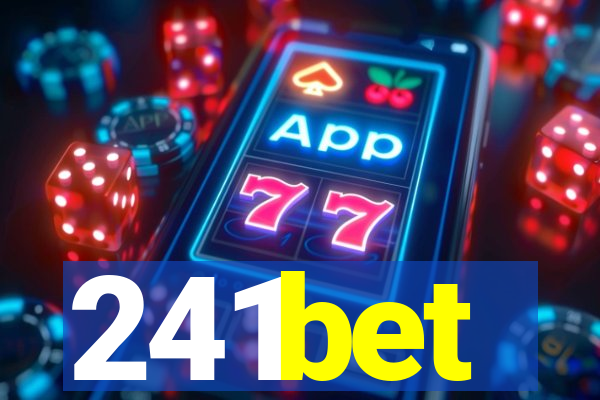 241bet