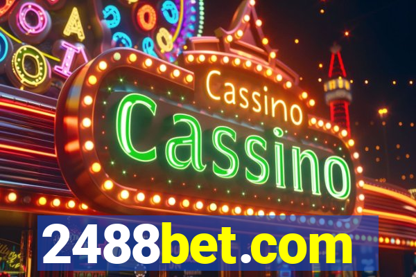 2488bet.com