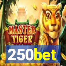 250bet