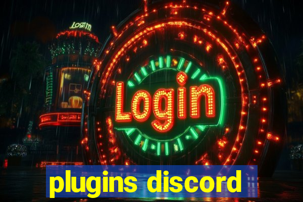 plugins discord