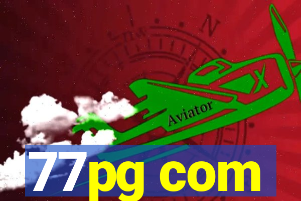 77pg com