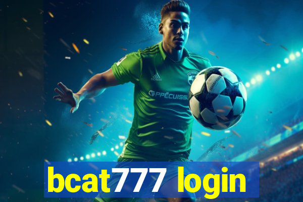 bcat777 login