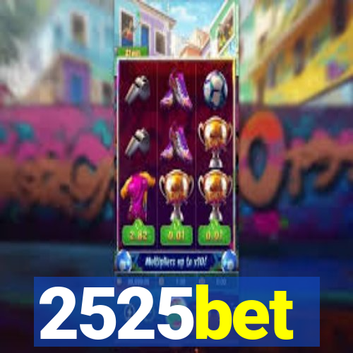 2525bet