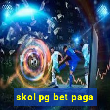 skol pg bet paga