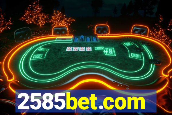 2585bet.com