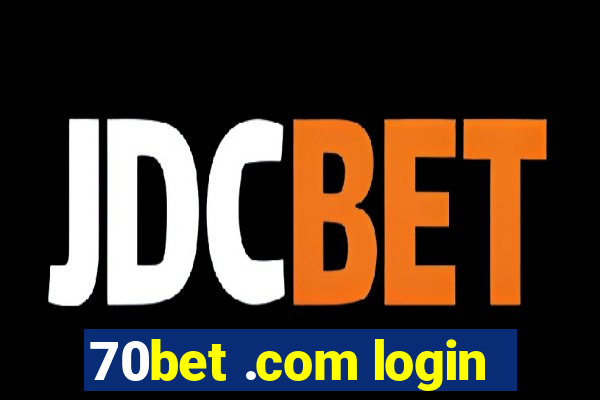 70bet .com login