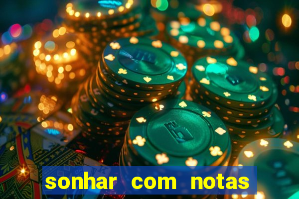 sonhar com notas de 20 reais