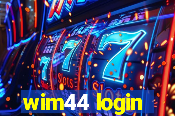 wim44 login