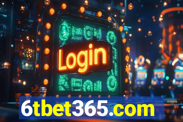 6tbet365.com