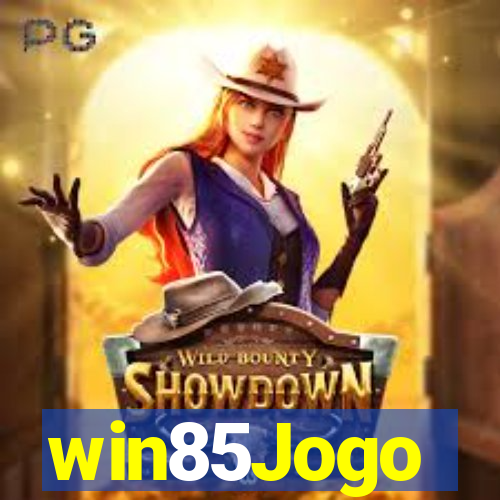 win85Jogo