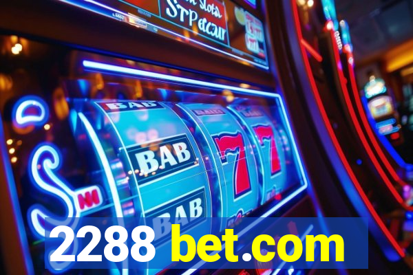 2288 bet.com