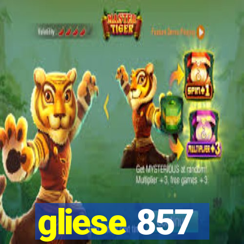 gliese 857