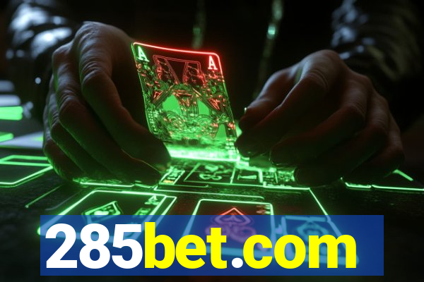 285bet.com