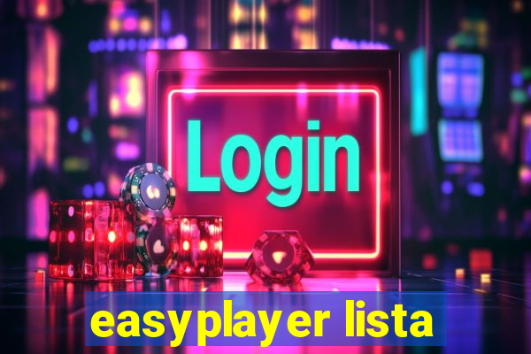 easyplayer lista