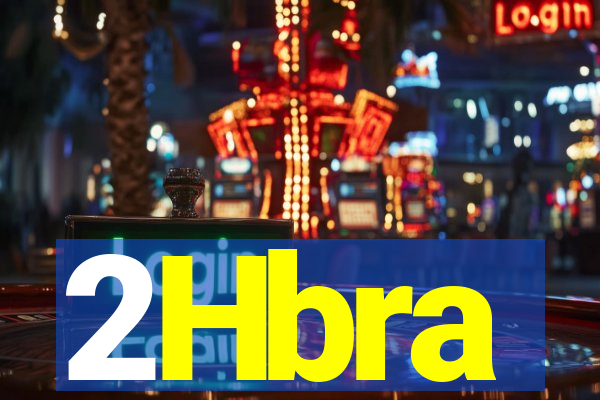 2Hbra