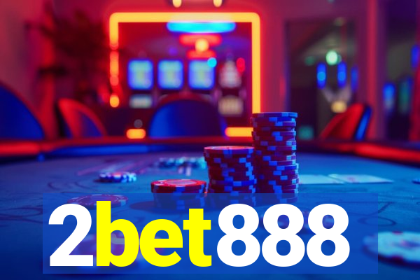 2bet888