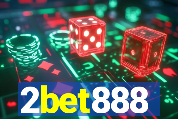 2bet888