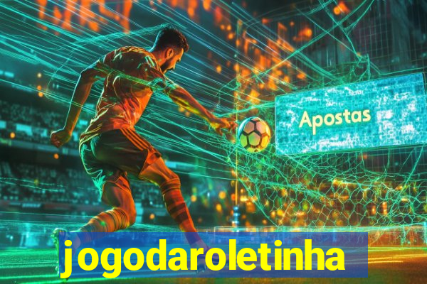 jogodaroletinha