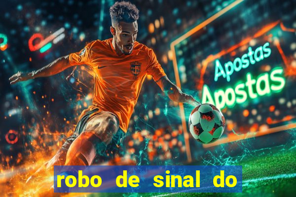 robo de sinal do fortune tiger