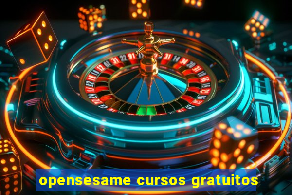 opensesame cursos gratuitos