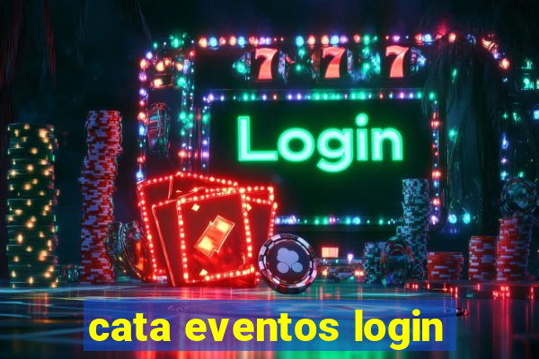 cata eventos login