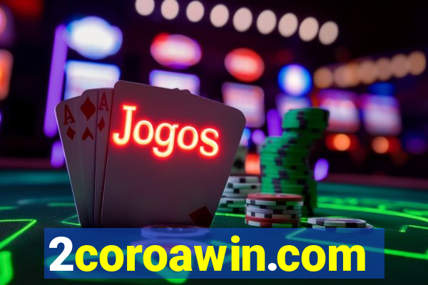 2coroawin.com