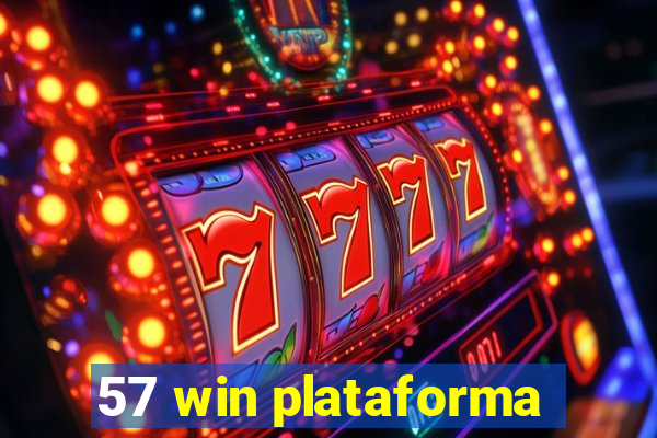 57 win plataforma