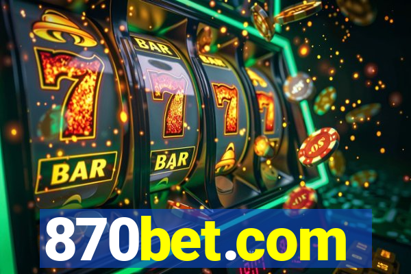 870bet.com