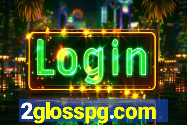 2glosspg.com