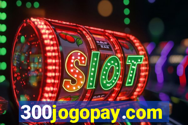 300jogopay.com