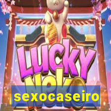 sexocaseiro