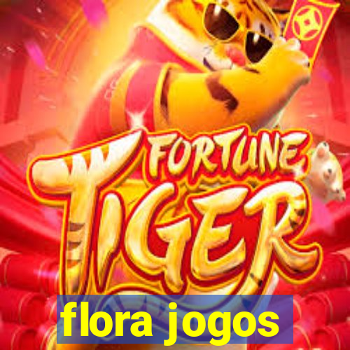 flora jogos