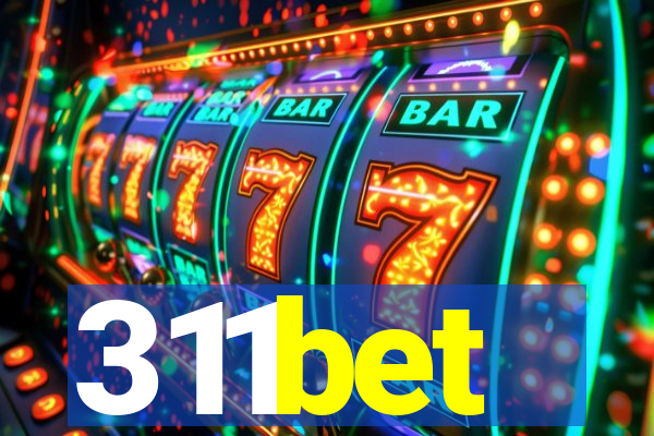 311bet