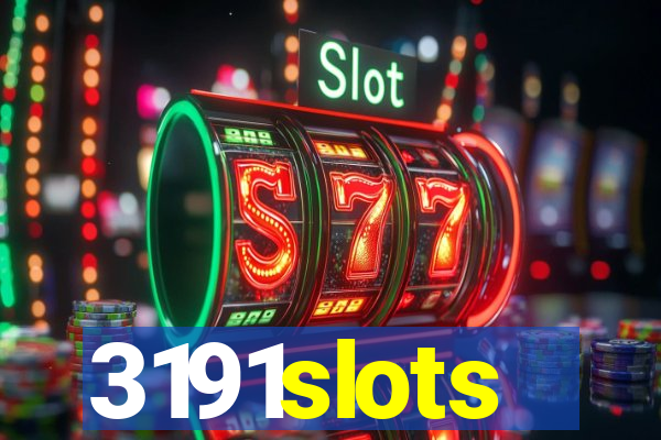 3191slots