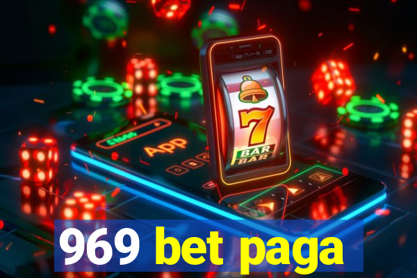 969 bet paga