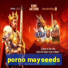 porno mayseeds