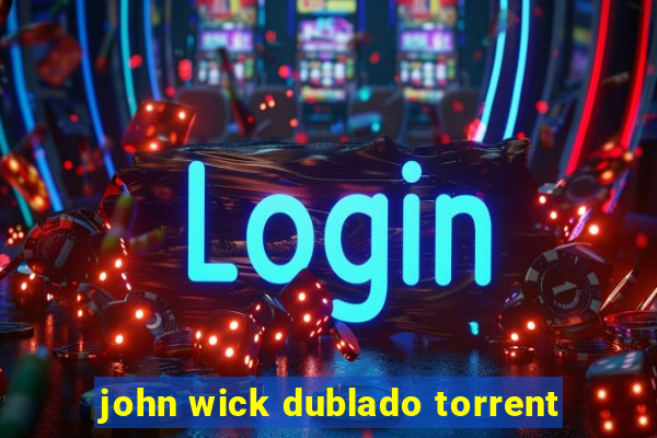 john wick dublado torrent