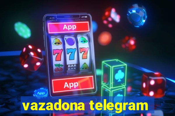 vazadona telegram